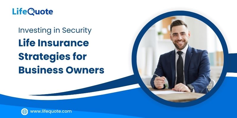 Life Insurance for Business Owners