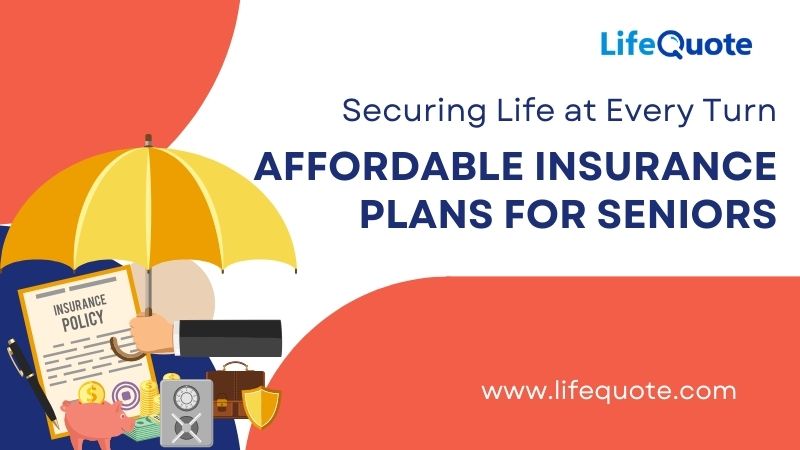 affordable life insurance seniors